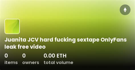 juanitajcv onlyfans leaks|Juanita JCV hard fucking sextape OnlyFans leak free video via。